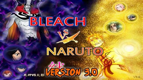 bleach vs naruto 3.0